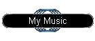 My Music